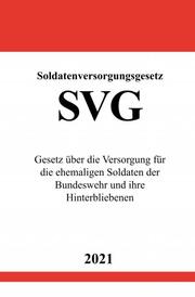 Soldatenversorgungsgesetz (SVG)