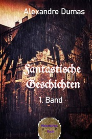 Fantastische Geschichten, 1. Band - Cover
