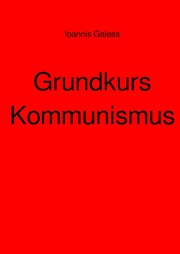 Grundkurs Kommunismus