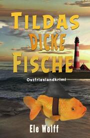 Tildas dicke Fische - Cover