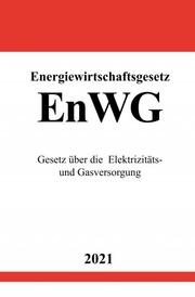 Energiewirtschaftsgesetz (EnWG)