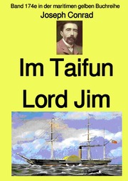 m Taifun - Lord Jim - Band 174e in der maritimen gelben Buchreihe - Farbe - bei Jürgen Ruszkowski