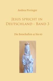 Jesus spricht in Deutschland - Band 3