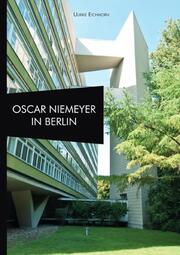 Oscar Niemeyer in Berlin
