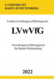 Landesverwaltungsverfahrensgesetz LVwVfG 2022 - Cover