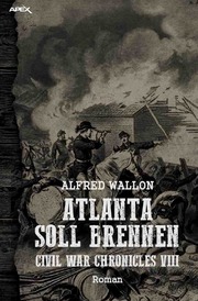 ATLANTA SOLL BRENNEN - CIVIL WAR CHRONICLES VIII - Cover