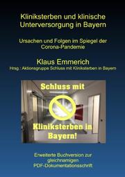Kliniksterben und klinische Unterversorgung in Bayern