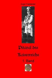 Pitaval des Kaiserreichs, 1. Band