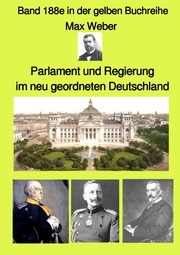 Parlament und Regierung im neu geordneten Deutschland - Band 188e in der gelben Buchreihe - Farbe - bei Jürgen Ruszkowski