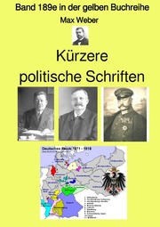 Kürzere politische Schriften - Band 189e in der gelben Buchreihe - bei Jürgen Ruszkowski