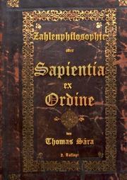 Zahlenphilosophie Sapientia ex Ordine