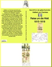 Reise um die Welt 1815 bis 1815 - Band 227e in der maritimen gelben Buchreihe - bei Jürgen Ruszkowski