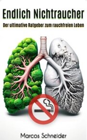 Endlich Nichtraucher: