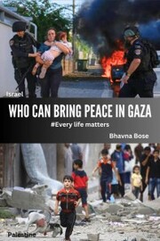 Who Can Bring Peace In GAZA