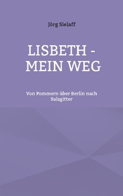 Lisbeth - Mein Weg - Cover
