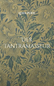 Der Tantramasseur - Cover