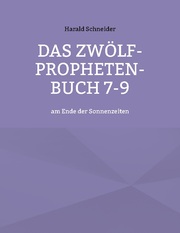 Das Zwölf-Propheten-Buch 7-9 - Cover