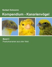 Kompendium - Kanarienvögel Band 3