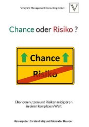 Chance oder Risiko ?