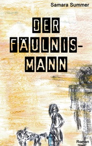 Der Fäulnis-Mann - Cover