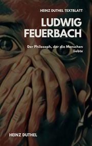 TEXTBLATT - Ludwig Feuerbach