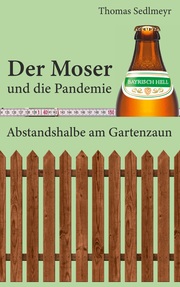 Der Moser und die Pandemie - Cover