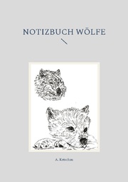 Notizbuch Wölfe