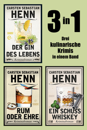 Der Gin des Lebens, Rum oder Ehre & Ein Schuss Whiskey - 3in1 - Cover