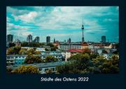Städte des Ostens 2022 Fotokalender DIN A4