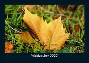 Waldzauber 2022 Fotokalender DIN A5
