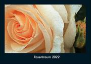 Rosentraum 2022 Fotokalender DIN A4
