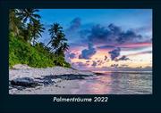 Palmenträume 2022 Fotokalender DIN A5