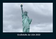 Großstädte der USA 2022 Fotokalender DIN A4