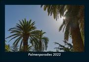 Palmenparadies 2022 Fotokalender DIN A5