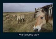 Pferdegeflüster	 2023 Fotokalender DIN A4
