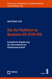Die EU-Platform-to-Business-VO (P2B-VO)