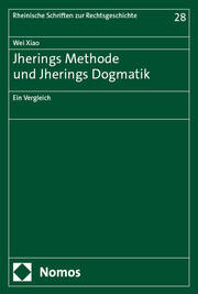 Jherings Methode und Jherings Dogmatik