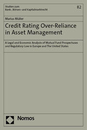 Credit Rating Over-Reliance in Asset Management