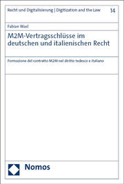 M2M-Vertragsschlüsse im deutschen und italienischen Recht - Cover