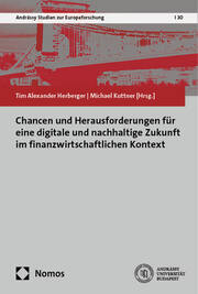 Chancen und Herausforderungen für eine digitale und nachhaltige Zukunft im finanzwirtschaftlichen Kontext - Cover