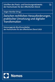 Zwischen rechtlichen Herausforderungen, praktischer Umsetzung und digitaler Transformation - Cover