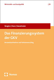 Das Finanzierungssystem der GKV