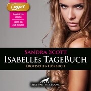 Isabelles TageBuch - Erotik Audio Story - Erotisches Hörbuch MP3CD