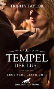 Tempel der Lust - Erotische Geschichte + 1 weitere Geschichte