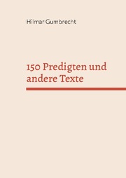 150 Predigten und andere Texte - Cover
