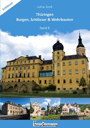 Thüringen Burgen, Schlösser & Wehrbauten Band 5 - Cover