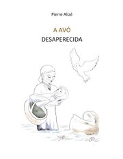 A avó desaparecida (Portugiesisch) - Cover