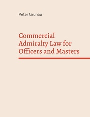 Commercial Admiralty Law for Officers and Masters