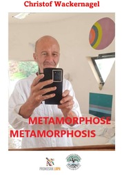 Metamorphose Metamorphosis