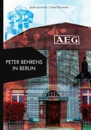Peter Behrens in Berlin